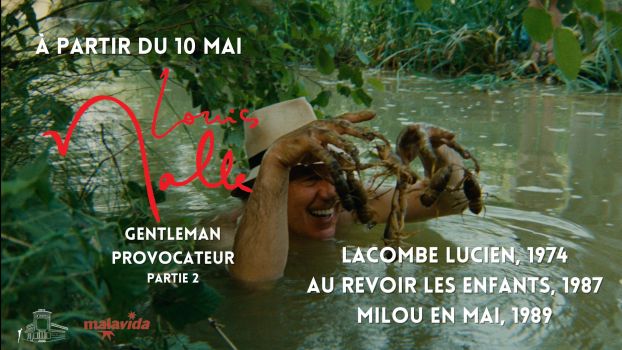 Affiche de l'article : Louis Malle : Gentleman provocateur part.2